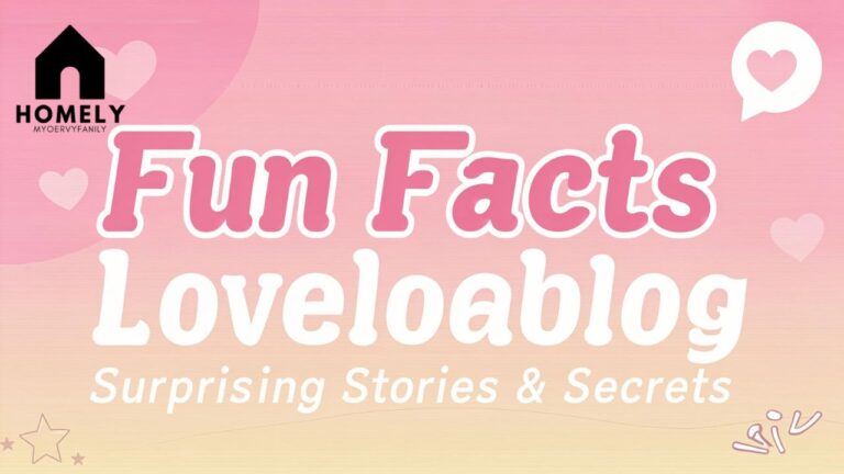Fun Facts Lovelolablog Surprising Stories & Secrets