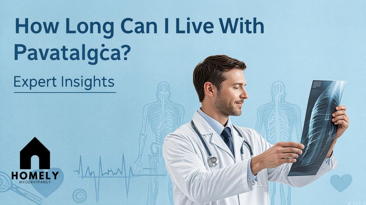 How Long Can I Live With Pavatalgia